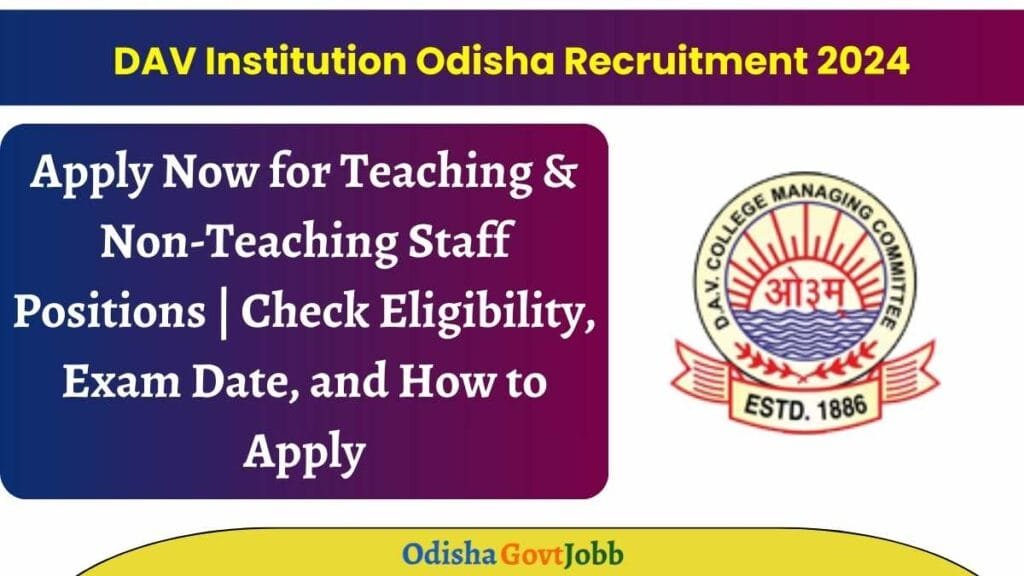 DAV Institution Odisha Recruitment 2024