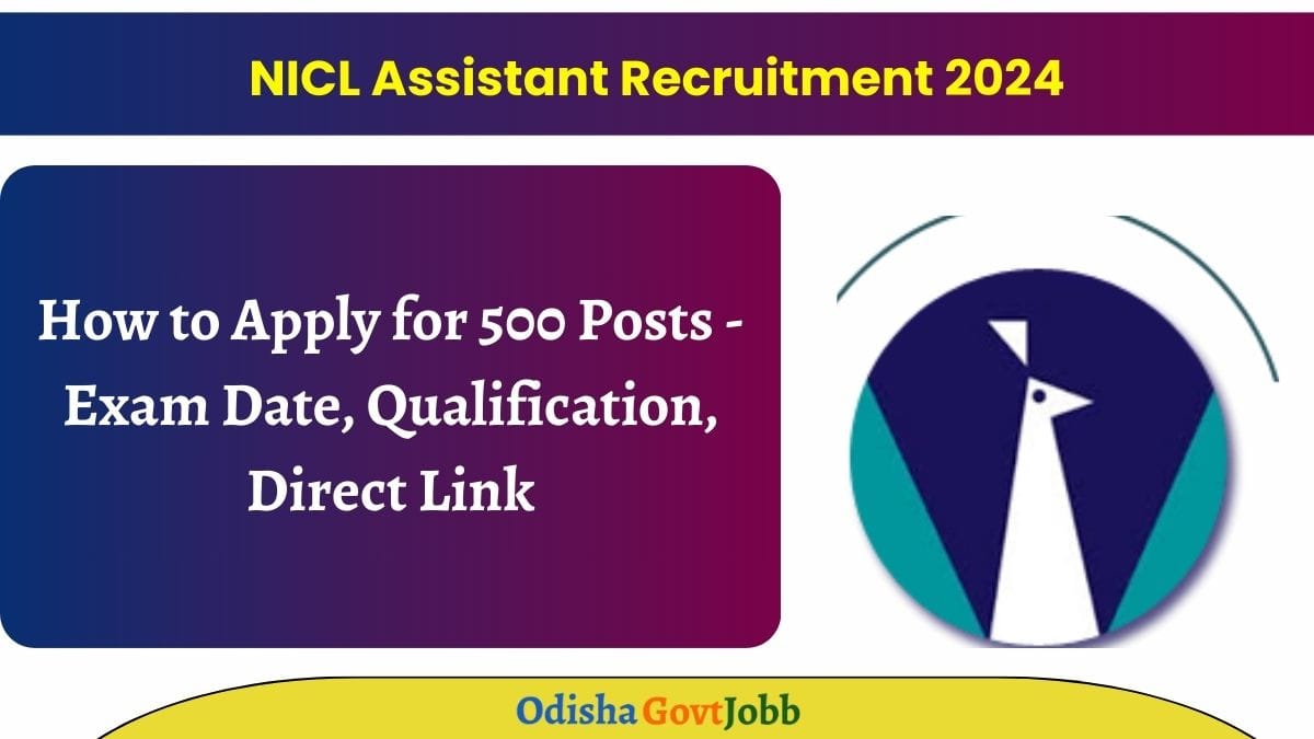 NICL Assistant Recruitment 2024