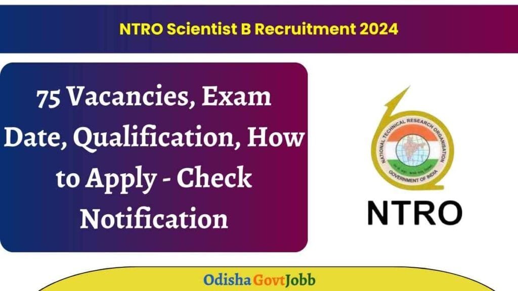 NTRO Scientist B Recruitment 2024