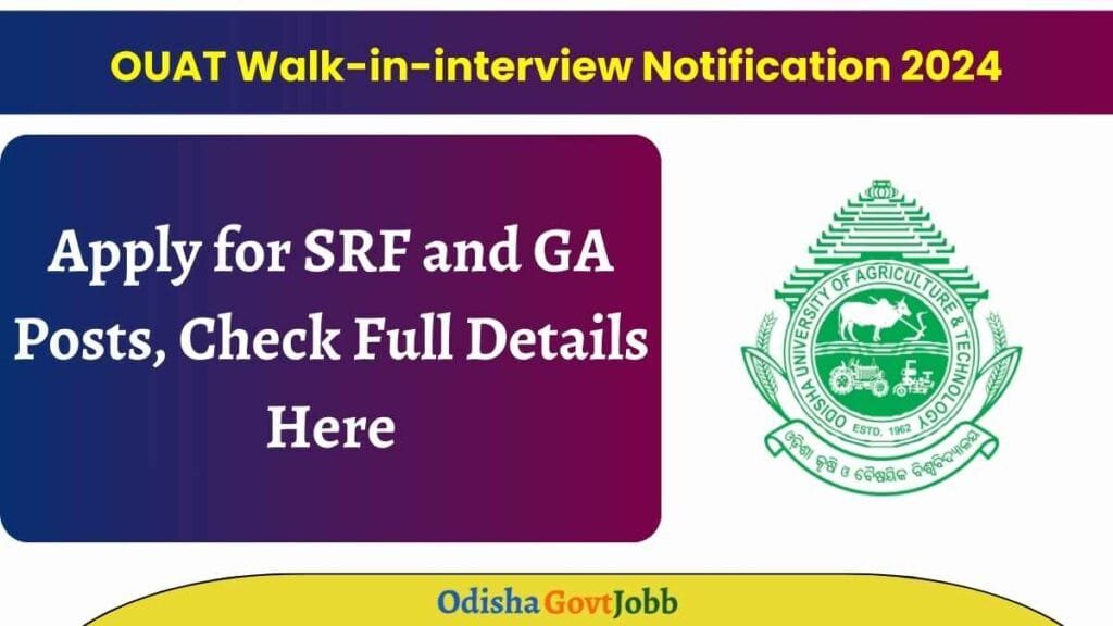 OUAT Walk-in-interview Notification 2024