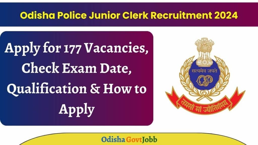 Odisha Police Junior Clerk Recruitment 2024
