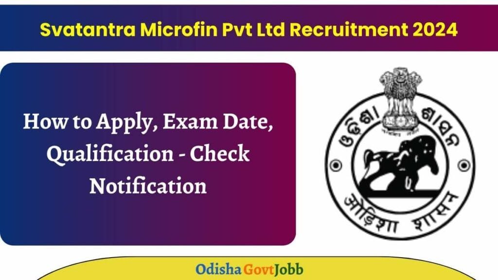 Svatantra Microfin Pvt Ltd Recruitment 2024