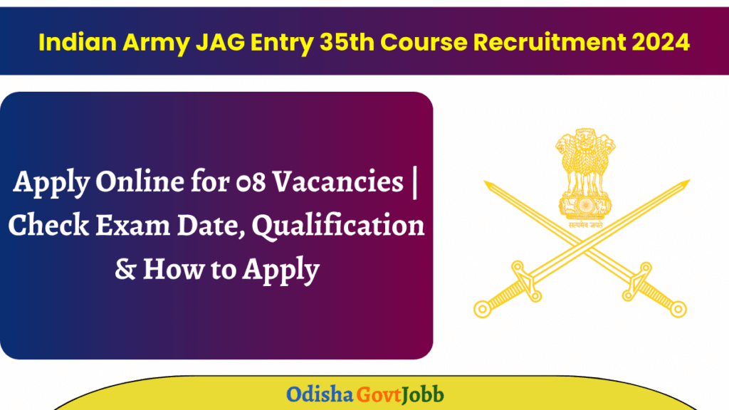 Indian Army JAG Entry 35th Course Recruitment 2024
