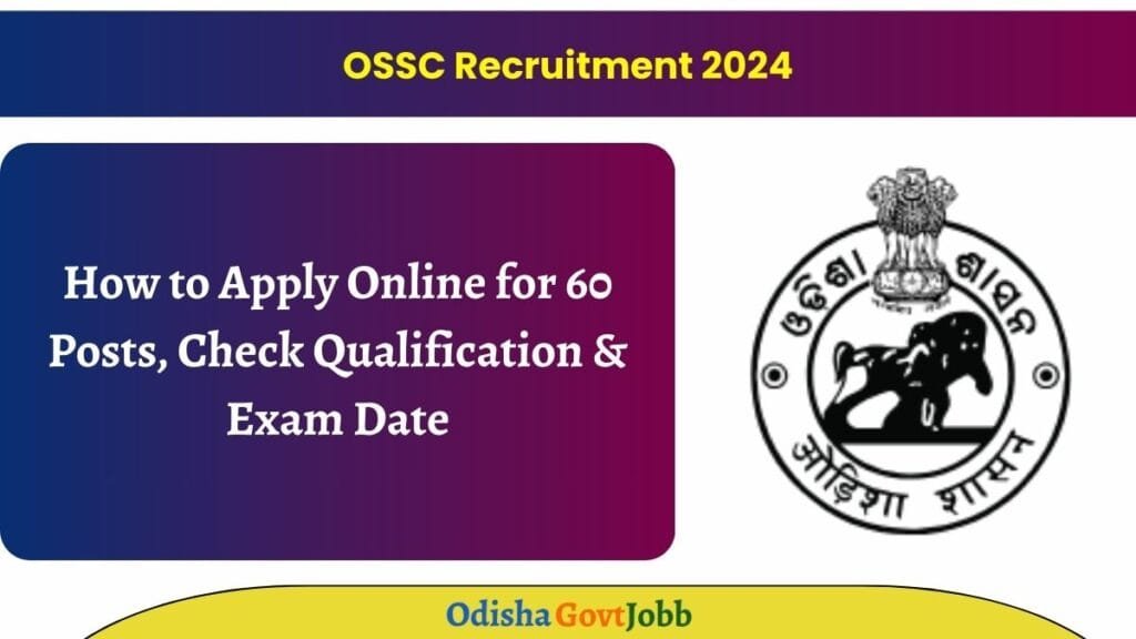 OSSC Recruitment 2024