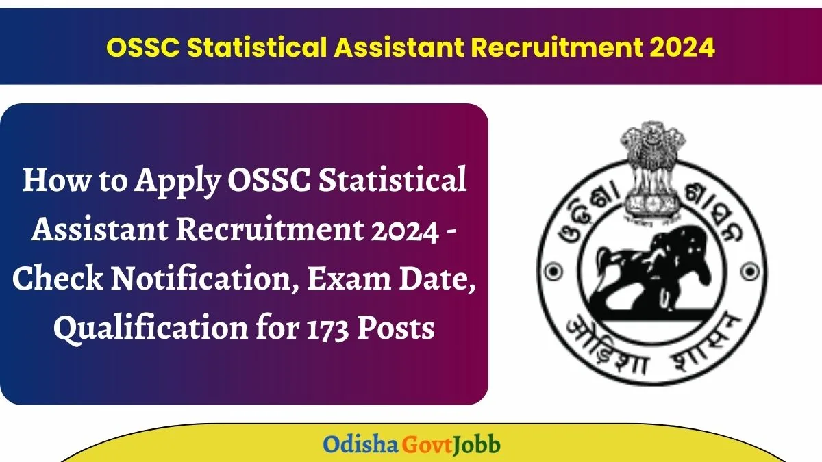 OSSC Statistical Assistant Recruitment 2024