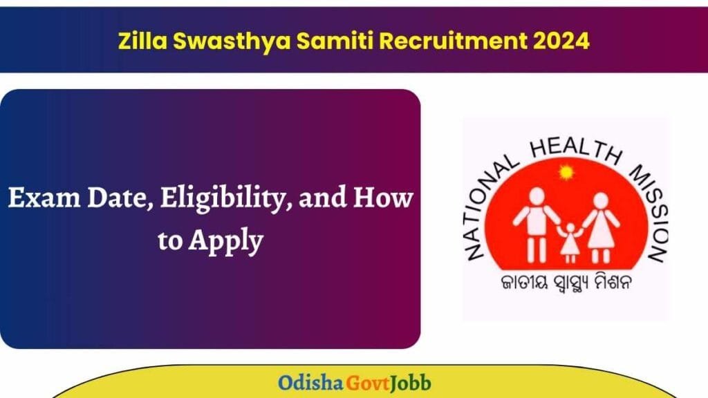 Zilla Swasthya Samiti Recruitment 2024